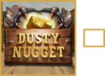 Dusty Nugget game